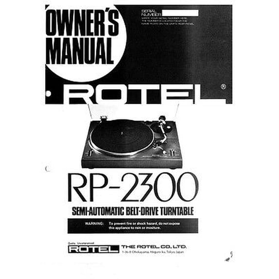Instruction Manual ONLY for Rotel RP-2300 Turntable Owners Instruction Manual REPRINT