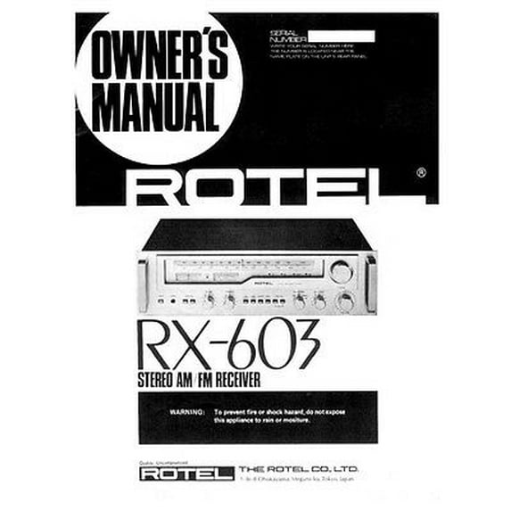 Instruction Manual ONLY for Rotel RX-603 Receiver Owners Manual REPRINT