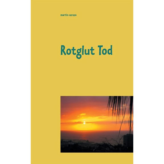 Rotglut Tod, (Paperback)