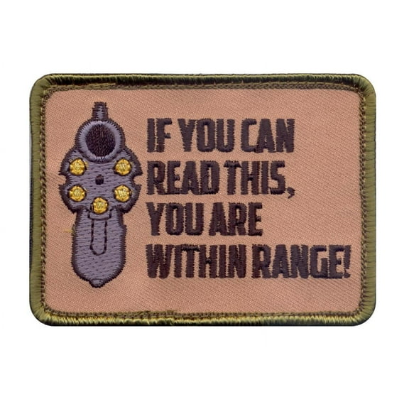Rothco If You Can Read This You Are Within Range! Morale Patch with Hook Backing