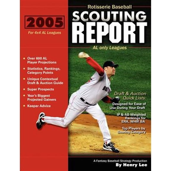 Rotisserie Baseball Scouting Report: For 4x4 AL Only Leagues