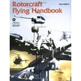 thumbnail image 1 of Pre-Owned Rotorcraft Flying Handbook (FAA Handbooks) (Paperback) 1560274042 9781560274049, 1 of 1
