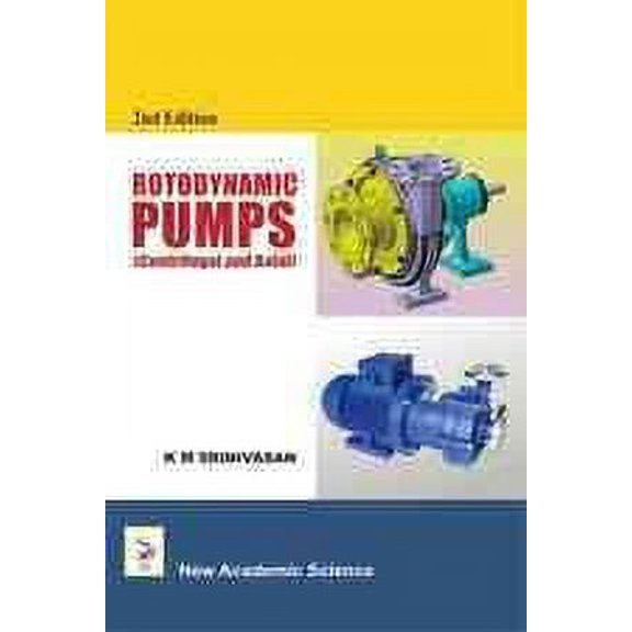 Rotodynamic Pumps : (Centrifugal and Axial)