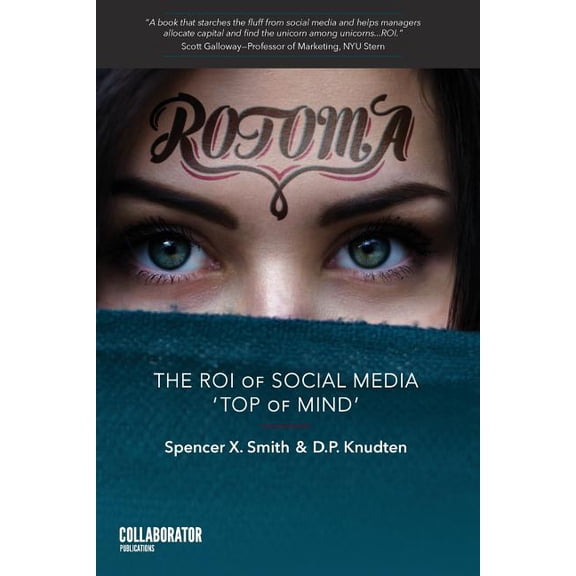 Rotoma: The ROI of Social Media Top of Mind