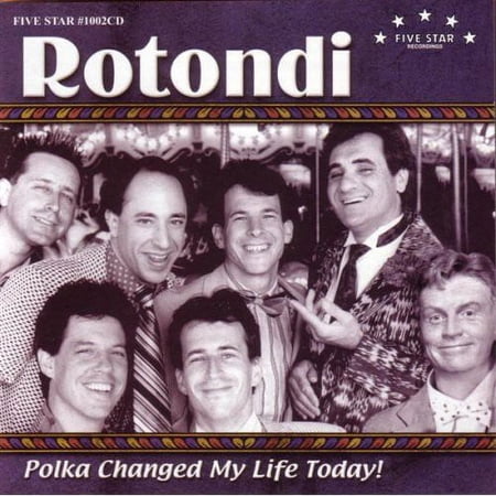 Rotondi - Polka Changed My Life Today - Music & Performance - CD