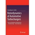 thumbnail image 1 of Rotordynamics of Automotive Turbochargers: Linear and Nonlinear Rotordynamics - Bearing Design - Rotor Balancing, (Paperback), 1 of 1