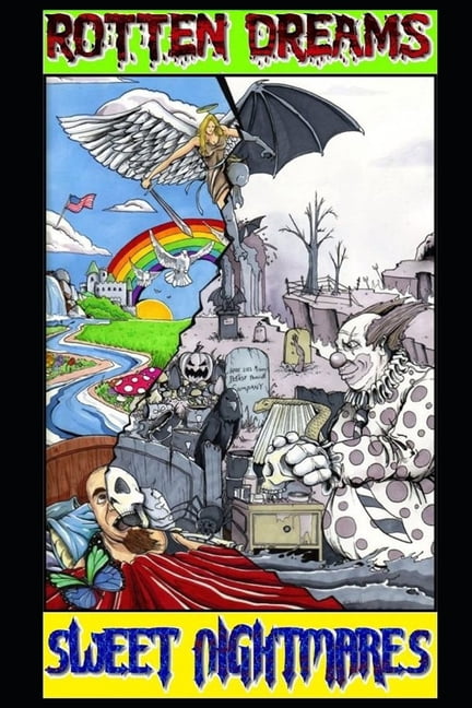 Rotten Dreams, Sweet Nightmares (Paperback)