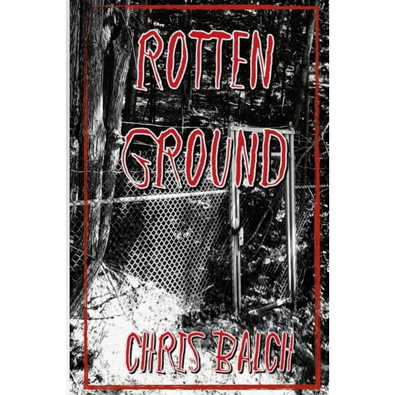 Rotten Ground, (Paperback)