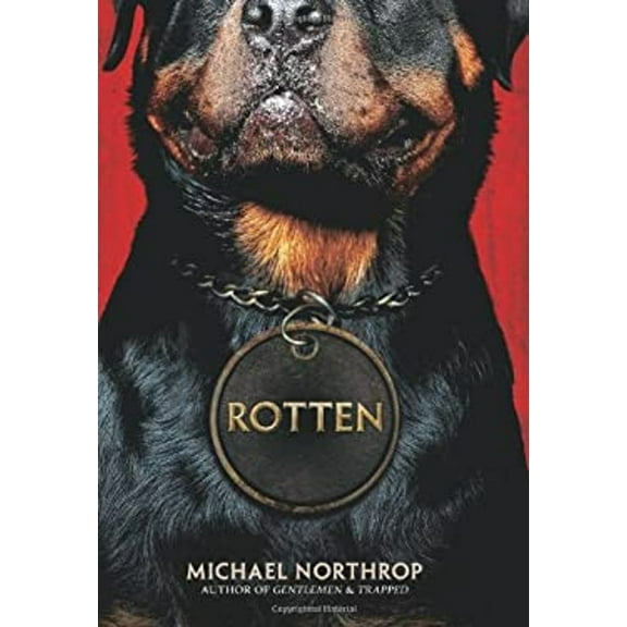 Pre-Owned Rotten (Hardcover 9780545495875) by Michael Northrop