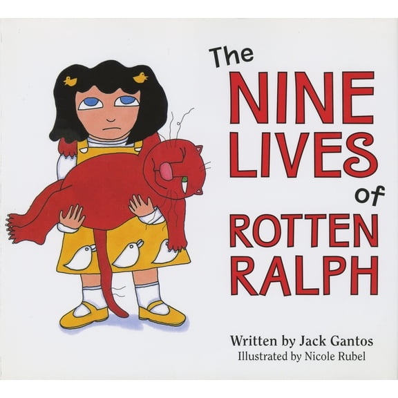 Pre-Owned Rotten Ralph (Hardcover): The Nine Lives of Rotten Ralph (Hardcover)