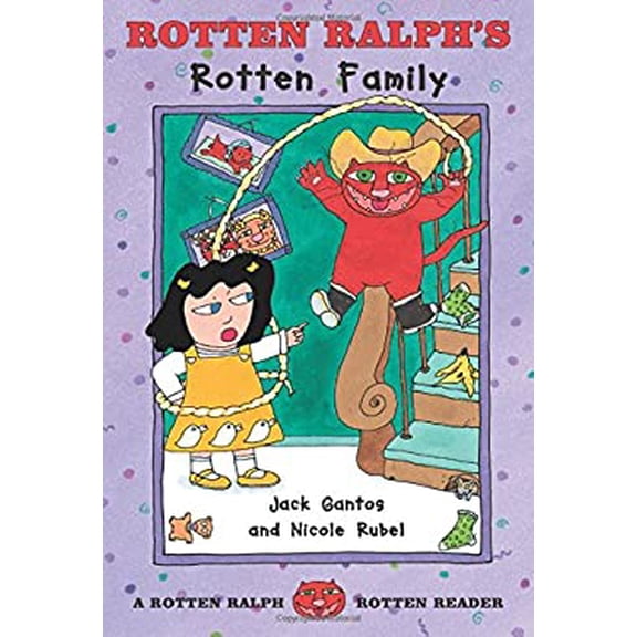 Pre-Owned Rotten Ralph Rotten Readers: Rotten Ralph's Rotten Family : A Rotten Ralph Rotten Reader (Series #6) (Hardcover)