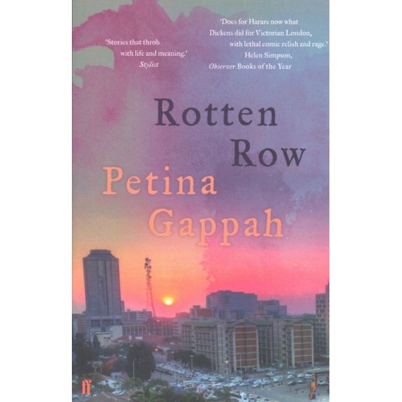 Rotten Row: (Main edition) by Petina Gappah 2017 Paperback NEW