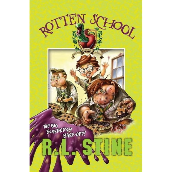 Rotten School #1: The Big Blueberry Barf-Off! by R L Stine (Paperback), English