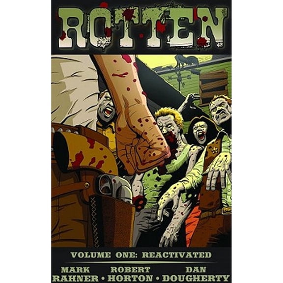 Pre-Owned Rotten Volume 1: Reactivated (Paperback) 1933076798 9781933076799