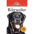 thumbnail image 1 of Pre-Owned Rottweiler: An Owner's Guide to a Happy Healthy Pet (Hardcover) 0876053797 9780876053799, 1 of 1
