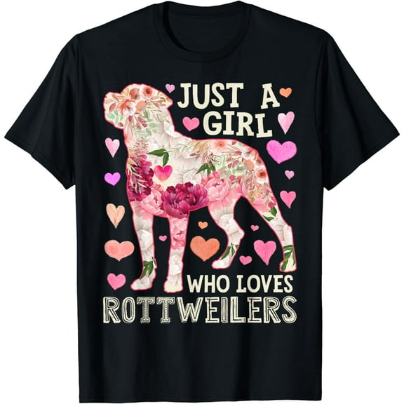 Rottweiler Just A Girl Who Loves Dog Flower Women Floral T-Shirt