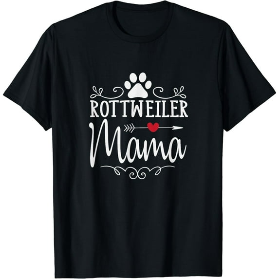 Rottweiler Mama - Funny Rottweiler Lover Shirt Gift T-Shirt