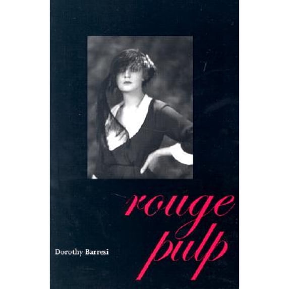 Pre-Owned Rouge Pulp (Paperback) 0822957892 9780822957898