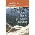 thumbnail image 1 of Rough Bark Smooth Stone, (Paperback), 1 of 2