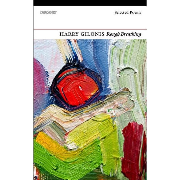 Rough Breathing : Selected Poems (Paperback)