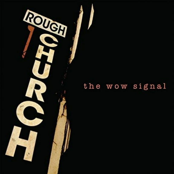 Rough Church - Wow Signal - Music & Performance - CD