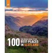 Inspirational Rough Guides The Rough Guide to the 100 Best Places in Scotland, Paperback