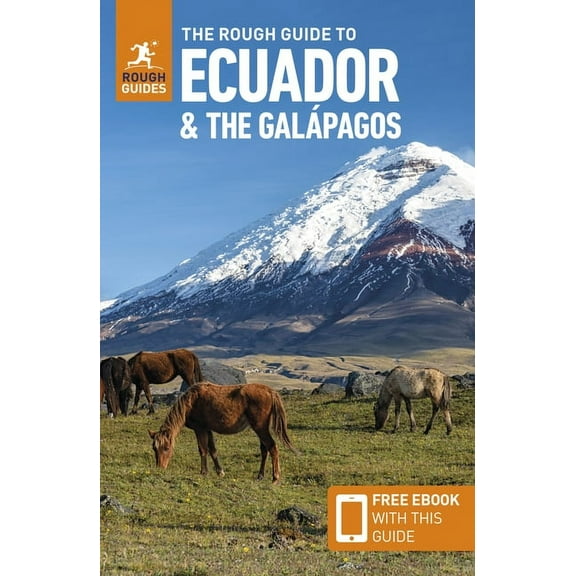 Rough Guides Main The Rough Guide to Ecuador and the Galapagos: Travel Guide with eBook, (Paperback)