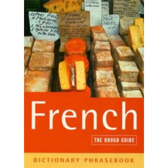 Pre-Owned The Rough Guide to French Dictionary Phrasebook 2 (Rough Guides Phrase Books) (Paperback) 1858285763 9781858285764