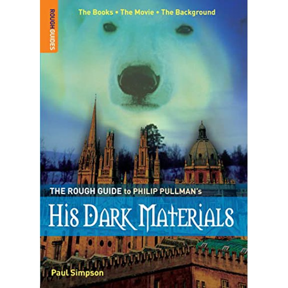 Pre-Owned The Rough Guide to Philip Pullman's "His Dark Materials" (Rough Guides Reference Titles) Paperback