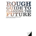 thumbnail image 1 of Rough Guide to Planning the Future (Paperback), 1 of 1