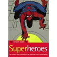 thumbnail image 1 of Pre-Owned The Rough Guide to Superheroes 1 (Paperback) 1843533863 9781843533863, 1 of 1