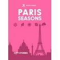 thumbnail image 1 of Rough Guides City Stories: Paris Seasons, 1 of 1