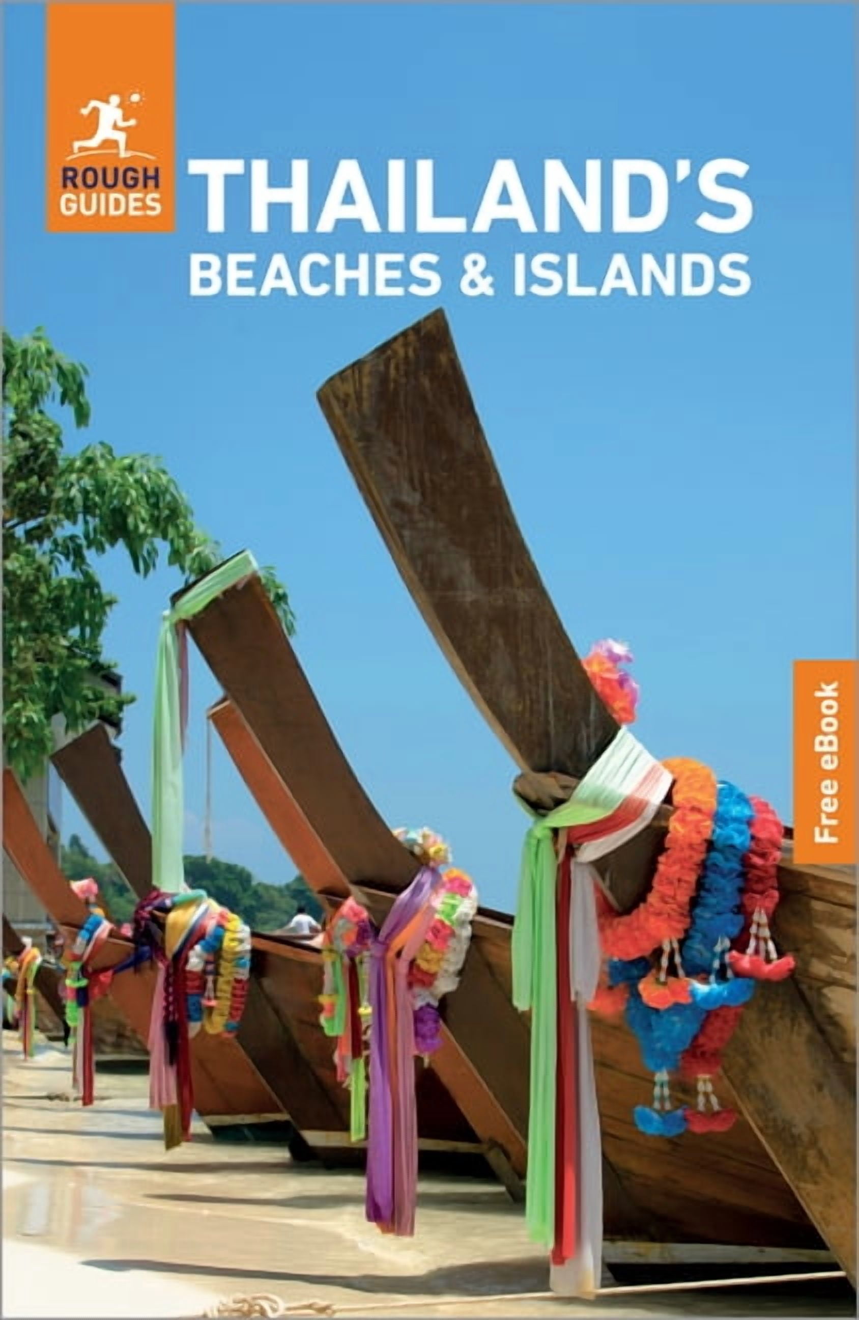 Rough Guides Rough Guides Thailand's Beaches and Islands: Travel Guide with eBook, (Paperback)