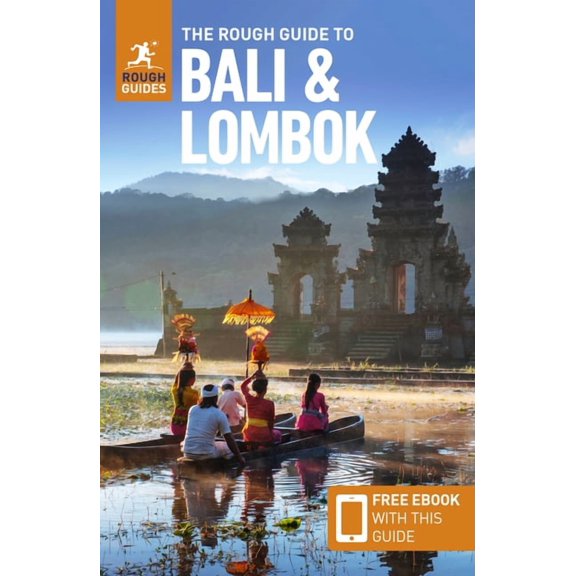 Rough Guides The Rough Guide to Bali & Lombok (Travel Guide with Ebook), (Paperback)