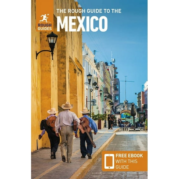 Rough Guides The Rough Guide to Mexico (Travel Guide with Ebook), (Paperback)