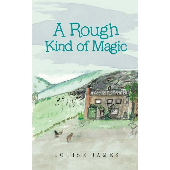 Rough Kind of Magic