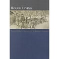 thumbnail image 1 of Pre-Owned Rough Living (Paperback) 0824823877 9780824823870, 1 of 1