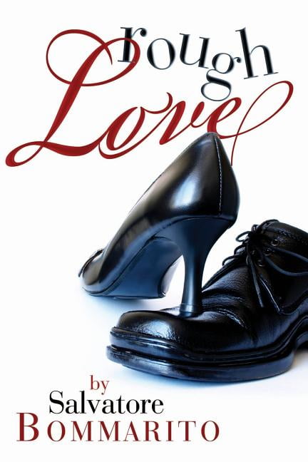 Rough Love (Paperback)