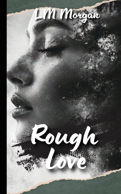 Rough Love, (Paperback)