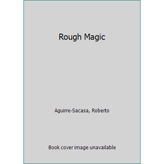 Pre-Owned Rough Magic (Paperback) 0822223325 9780822223320