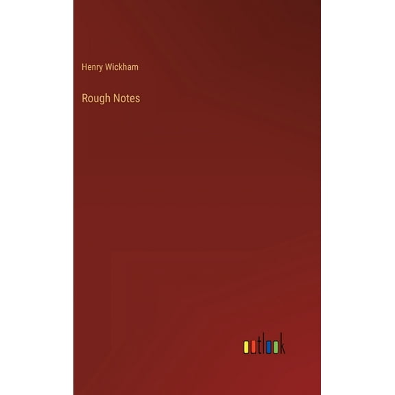 Rough Notes (Hardcover)