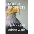 thumbnail image 1 of Rough Prophets: Church Abuse (Paperback), 1 of 1