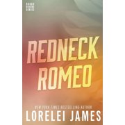Rough Riders Book Redneck Romeo, Book 15, Paperback