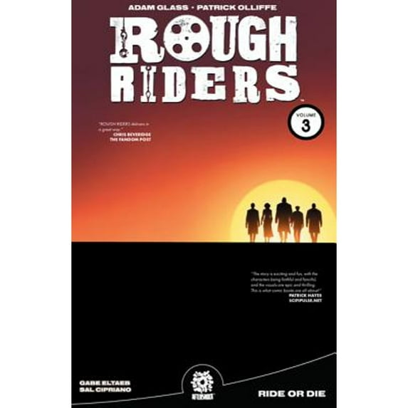 Pre-Owned Rough Riders Vol. 3 Tpb : Ride or Die (Paperback) 9781935002482