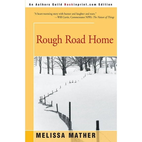 Rough Road Home  Paperback  0595151515 9780595151516 Melissa Mather
