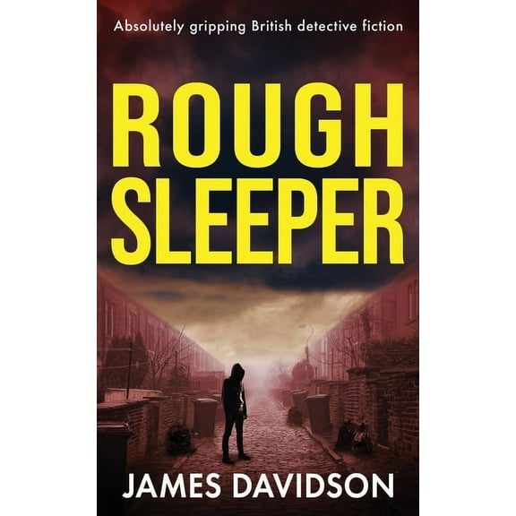 Detectives Krush and Rose Crime Fiction Rough Sleeper: Absolutely gripping British detective fiction, Book 2, (Paperback)