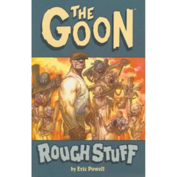 Pre-Owned Goon: Rough Stuff (Paperback) 1593070861 9781593070861