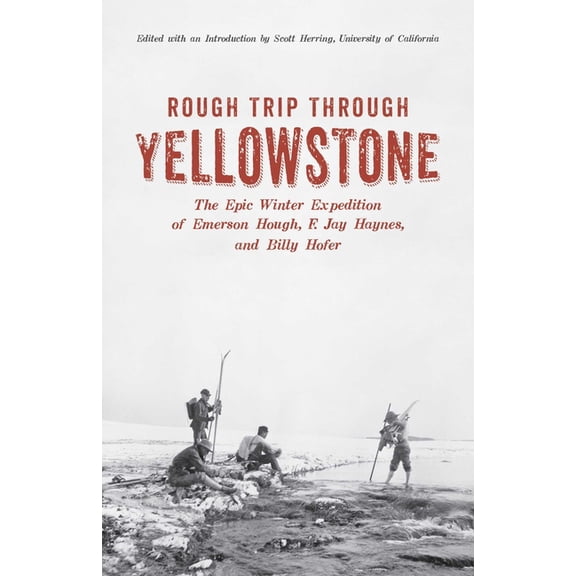 Rough Trip Through Yellowstone (Paperback)