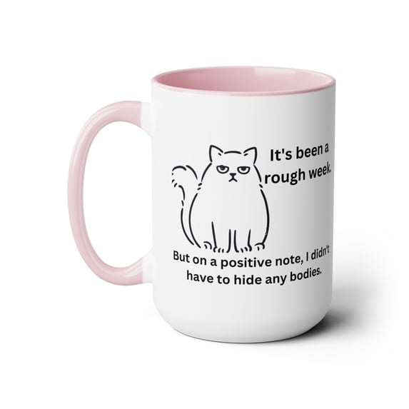 Rough Week Coffee Mug,15oz,Funny Cat Coffee Mug,Funny Mug,Cat Lover Gift