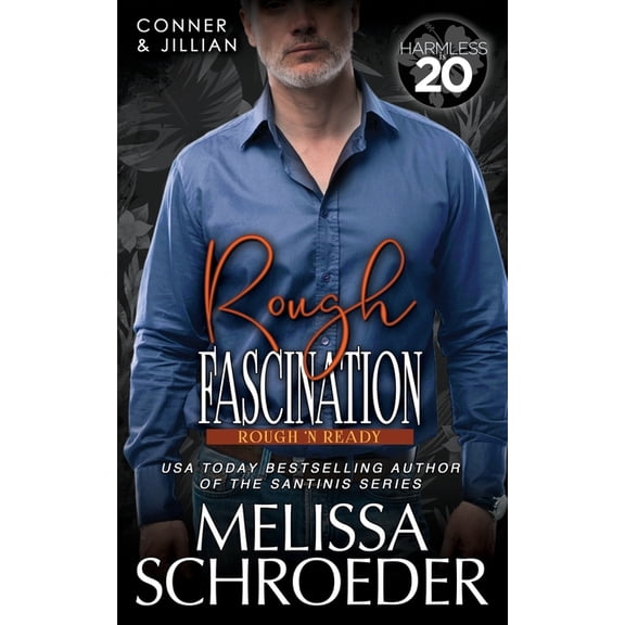 Rough 'n Ready Rough Fascination: A Harmless World Novel, Book 2, (Paperback)